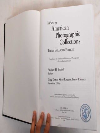 Item #187159 Index to American photographic collections : Compiled at the International Museum of...