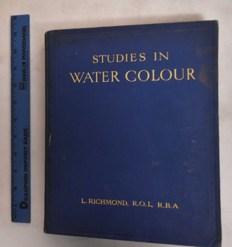 Item #187232 Studies in Water Colour. Leonard Richmond.