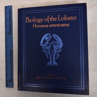 Item #187248 Biology of the lobster Homarus americanus. Jan Robert Factor