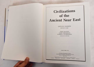 Civilizations Of The Ancient Near East (Volume III)