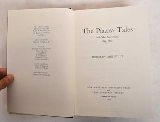 The Piazza Tales: And Other Prose Pieces, 1839-1860