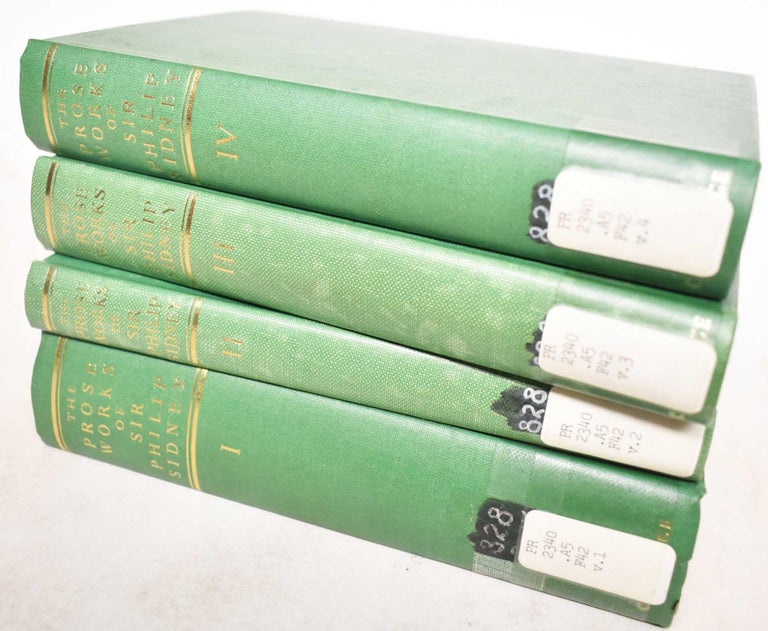 Item #187336 The prose works of Sir Philip Sidney (4 volumes). Philip Sidney, Albert Feuillerat.