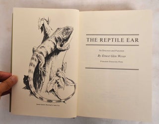The Reptile Ear : Its structure and function