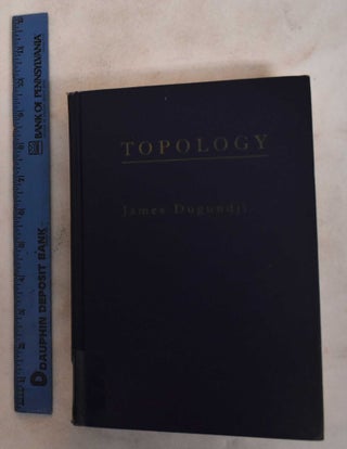 Item #187394 Topology. James Dugundji
