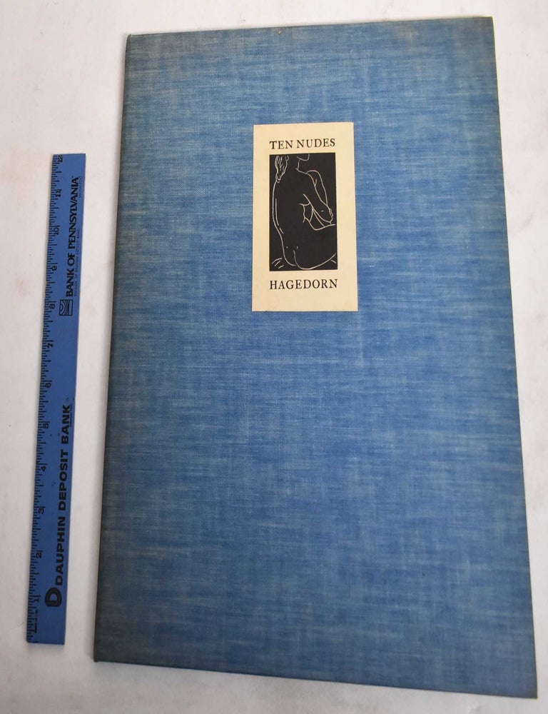 Item #187412 Ten Nudes. Edward Hagedorn.