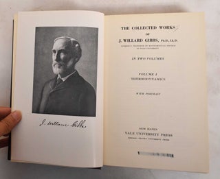 The Collected works of J. Willard Gibbs (2 volumes)