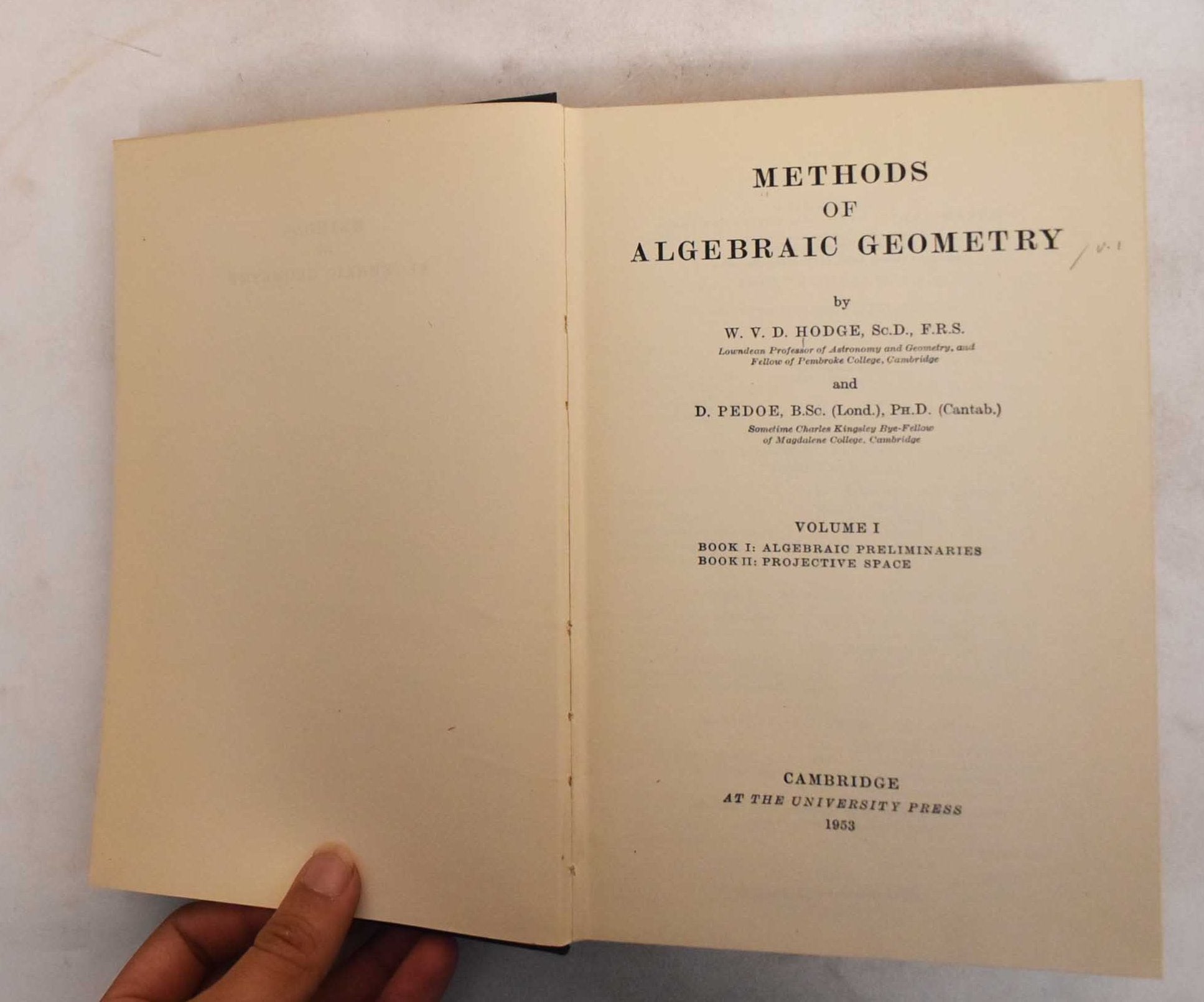 Methods of algebraic geometry Vol I and II | W. V. D. Hodge