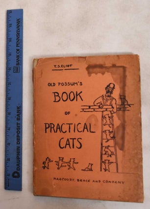 Item #187566 Old Possum's Book of Practical Cats. T. S. Eliot