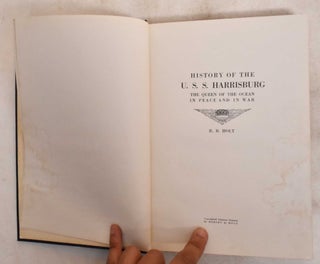 History of the U.S.S. Harrisburg, The queen of the ocean in peace & in war