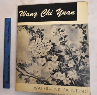 Item #187632 Water-Ink Painting. Wang Chi Yuan