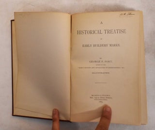 A Historical Treatise On Early Builders' Marks