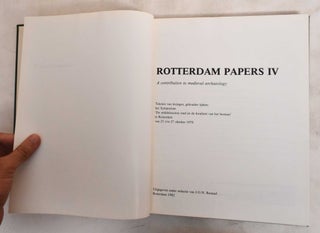 Rotterdam Papers IV: A Contribution To Medieval Archaeology