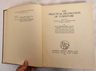 Item #187753 The Practical Decoration Of Furniture (Three Volumes). H. P. Shapland