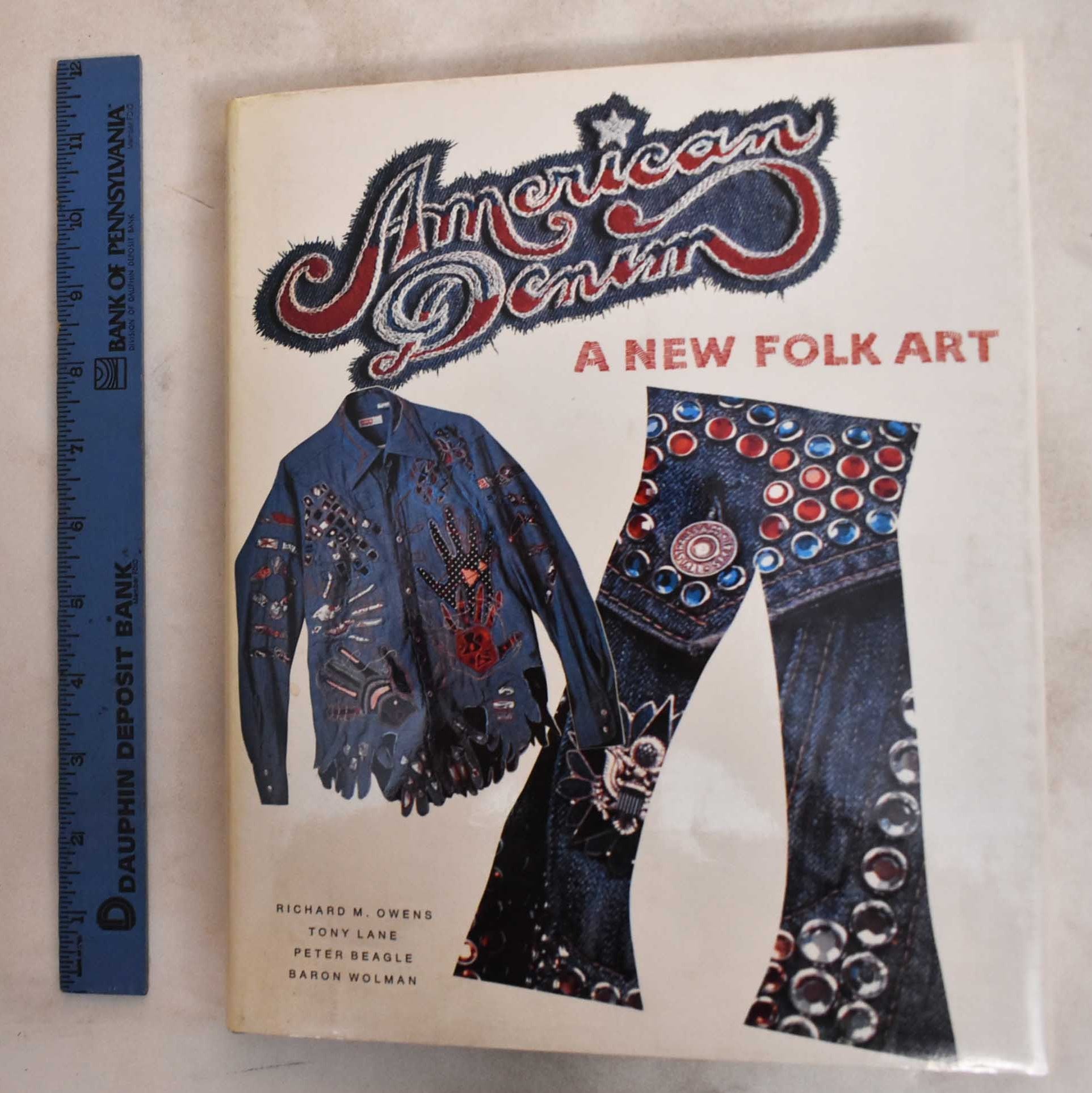 American Denim: A New Folk Art by Peter S. Beagle, Baron Wolman on Mullen  Books