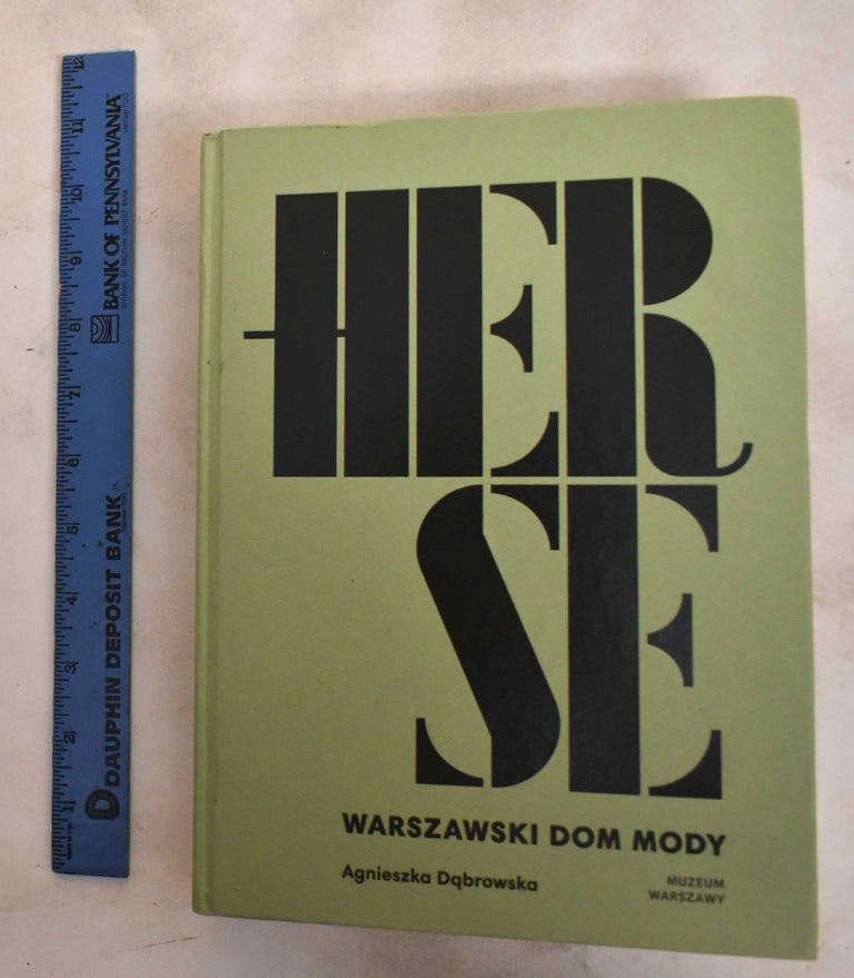 Item #187797 Herse : Warszawski dom mody. Agnieszka D browska.