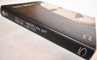 Ancient American art, 3500 BC-AD 1532 : Masterworks of the pre-Columbian era