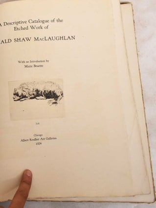 A Descriptive Catalogue of the Etched Work of Donald Shaw Maclaughlan