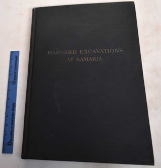Item #187859 Harvard Excavations at Samaria, 1908-1910, Volume II, Plans and Plates. George...