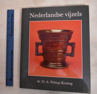 Item #187914 Nederlandse Vijzels. D. A. Koning Wittop