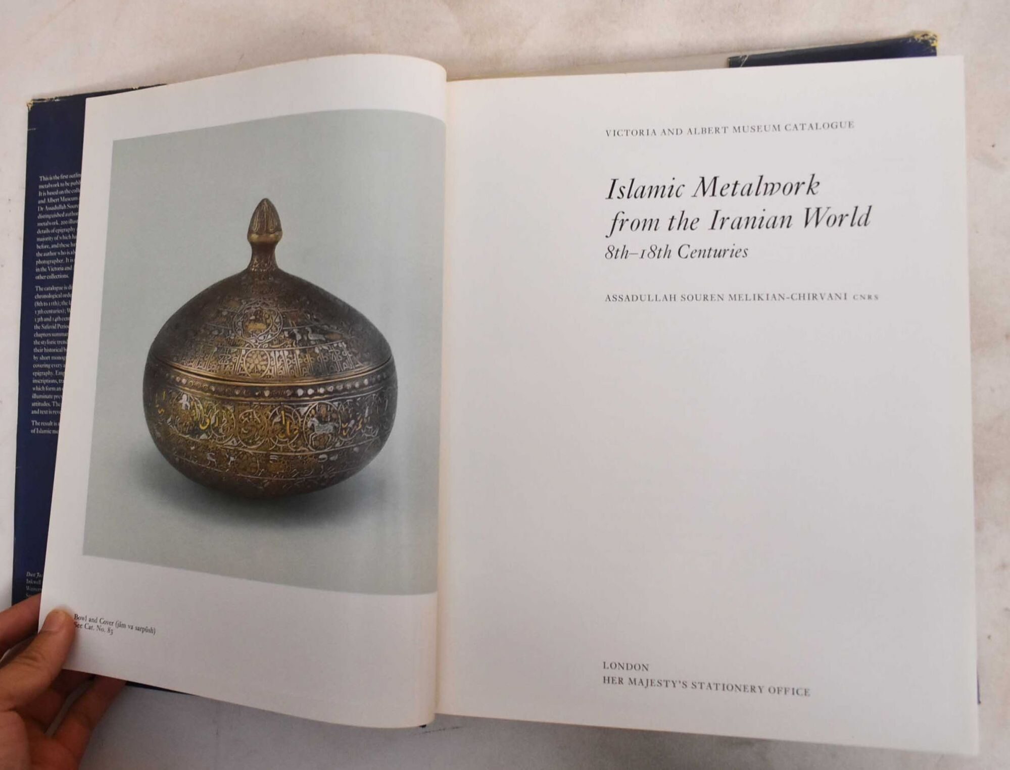 Islamic Metalwork From The Iranian World: 8-18th Centuries | Asadullah ...