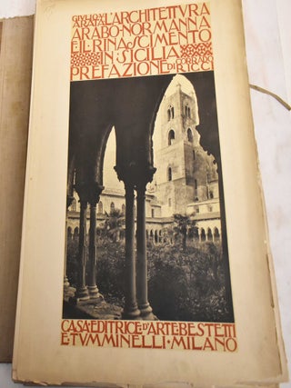 L'Architettura Arabo-Normanna e il Rinascimento in Sicilia