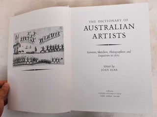 Item #188061 The Dictionary Of Australian Artists: Painters, Sketchers, Photographers And...