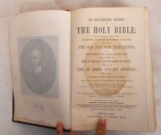 Item #188068 An illustrated history of the Holy Bible. John Kitto, Alvan Bond, Charles H. Hitchcock