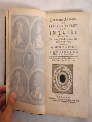 Item #188098 Doctrina antiqua de rerum originibus : or, An inquiry into the doctrine of the...