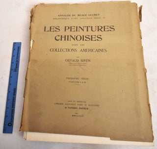 Item #188189 Les Peintures Chinoises Dans Les Collections Americaines (Annales du Musee Guimet,...