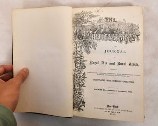 Item #188318 The Horticulturist and Journal of Rural Art and Rural Taste; Volume XX- January to...