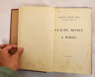 Item #188320 Claude Monet: A. Rodin. Octave Mirbeau, Gustave Geffroy, contributors