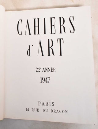 Cahiers d'Art 22e Annee 1947