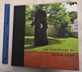 Item #188385 The Sculpture Of Robyn Horn. Joyce Lovelace, Henry Adams