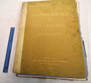 Item #188450 Tapisseries et Sculptures Bruxelloises: A L'Exposition d'Art Ancien Bruxellois...