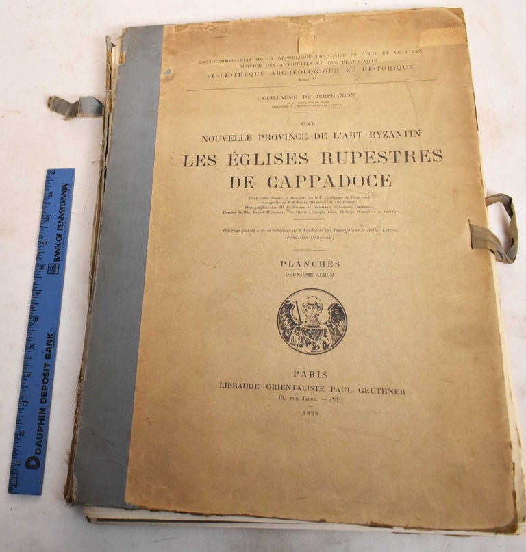 Item #188505 Les Eglises Rupestres de Cappadoce: Une Nouvelle Province de L'Art Byzantin: Planches, Deuxieme Album. Guillaume de Jerphanion.