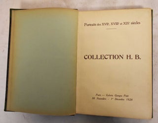 Item #188525 Catalogue des Tres Beaux Portraits des XVIIe, XVIIIe et XIX Siecles Composant la...