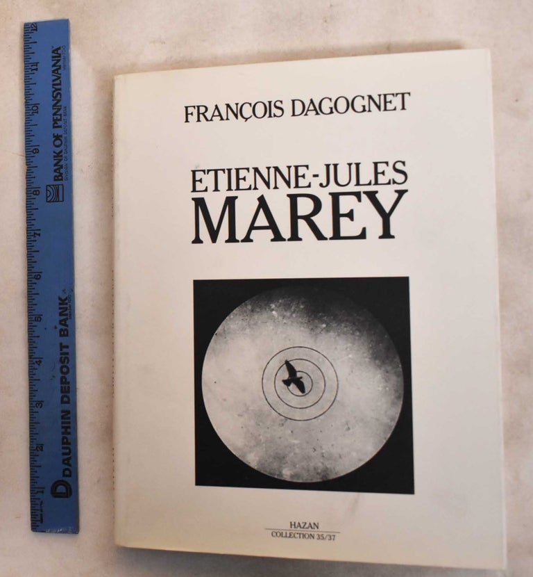 Item #188586 Etienne-Jules Marey. Francois Dagognet.
