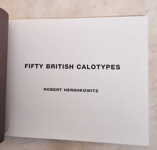 Fifty British Calotypes