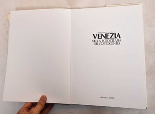 Venezia Nella Fotografia Dell'Ottocento