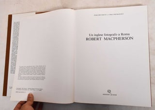 Robert MacPherson: Un Inglese Fotografo A Roma