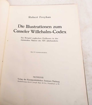 Item #188799 Die Illustrationen Zum Casseler Willehalm-Codex: Ein Beispiel Englischen Einflusses...