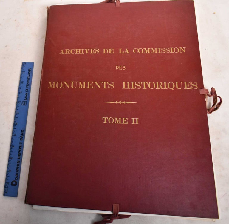 Item #188845 Archives de la Commission des Monuments Historiques. Tome II, Normandie, Bretagne, Anjou, Poitou. Anatold de Baudot, Anatole Perrault-Dabot.