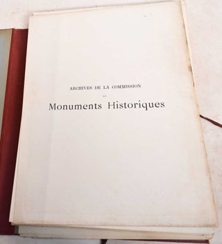 Archives de la Commission des Monuments Historiques. Tome III: Champagne, Lorraine, Bourgogne, Franche-Comte, Nivernais, Orleanais, Touraine