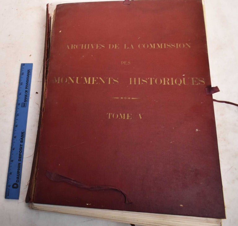 Item #188850 Archives de la Commission des Monuments Historiques. Tome V; Perigord, Languedoc, Provence, Guyenne, Gascogne. Anatold de Baudot, Anatole Perrault-Dabot.
