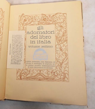 Gli Adornatori Del Libro in Italia, Volume VII