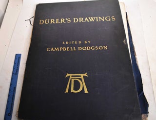 Item #188890 Durer's Drawings in Colour, Line & Wash. Campbell Dodgson