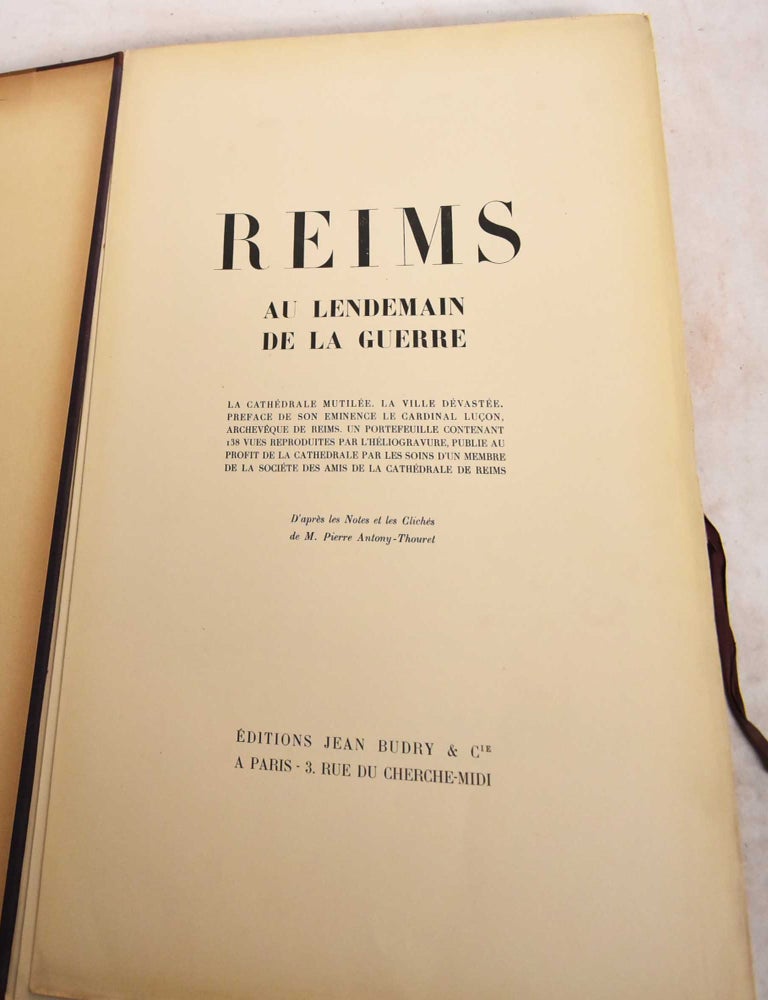Item #188908 Reims au Lendemain de la Guerre. M. Pierre Antony-Thouret.