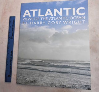 Item #188926 Atlantic: Views Of The Atlantic Ocean. Harry Wright Cory