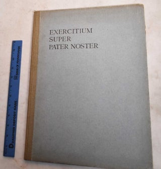 Item #188950 Exercitium Super Pater Noster: Nach der Altesten Ausgabe der Bibliotheque Nationale...