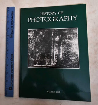 History of Photography an International Quarterly (Vol 21)
